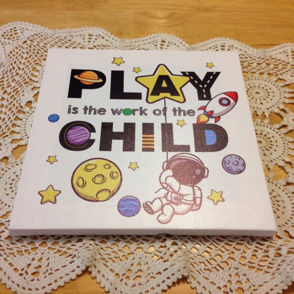 Canvas Print for child's room, Play is the Work of the Child - Picture 1 of 3